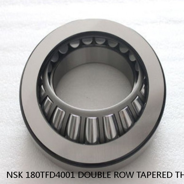 NSK 180TFD4001 DOUBLE ROW TAPERED THRUST ROLLER BEARINGS