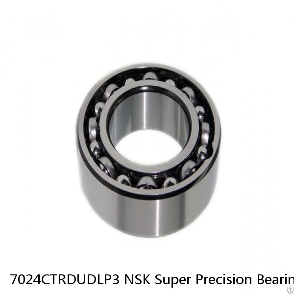 7024CTRDUDLP3 NSK Super Precision Bearings