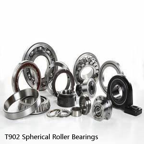 T902 Spherical Roller Bearings