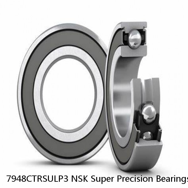 7948CTRSULP3 NSK Super Precision Bearings