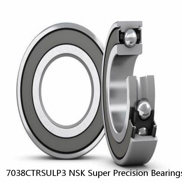 7038CTRSULP3 NSK Super Precision Bearings