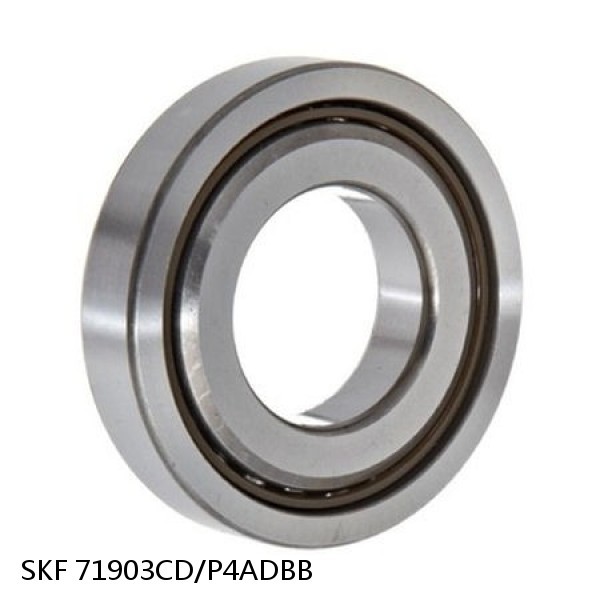 71903CD/P4ADBB SKF Super Precision,Super Precision Bearings,Super Precision Angular Contact,71900 Series,15 Degree Contact Angle